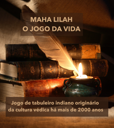 MAHA LILAH - O JOGO DA VIDA